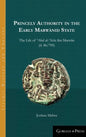 Princely Authority in the Early Marwānid State: The Life of ʿAbd al-ʿAzīz ibn Marwān - Hardcover