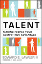 Talent: Making People Your Competitive Advantage - Hardcover