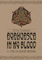 Ayahuasca in My Blood - Hardcover