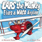 Lars the Monkey Flies a Waco Airplane - Paperback