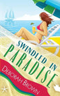 Swindled in Paradise - Paperback