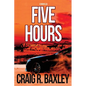 5 Hours - Paperback