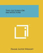 Two Lectures On Architecture - Paperback