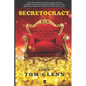 Secretocracy - Paperback