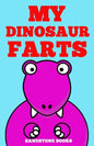 My Dinosaur Farts - Paperback