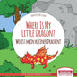 Where Is My Little Dragon? - Wo ist mein kleiner Drachen?: English German Bilingual Children's picture Book - Paperback