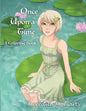 Once Upon a Time...: A Fairy Tale Coloring Book - Paperback