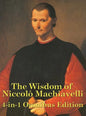 The Wisdom of Niccolo Machiavelli - Hardcover