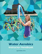 Water Aerobics Instructor Handbook - Paperback