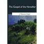 The Gospel of the Hereafter - Paperback