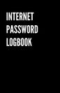 Internet Password Logbook: Black Password organizer to Keep Usernames, Passwords, Web Addresses & More. Alphabetical Tabs for Quick Easy Access - Paperback