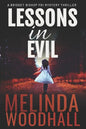 Lessons in Evil: A Bridget Bishop FBI Mystery Thriller Book 1 - Paperback