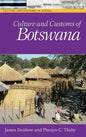 Culture and Customs of Botswana - Hardcover