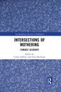 Intersections of Mothering: Feminist Accounts - Paperback