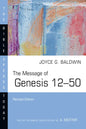 The Message of Genesis 12-50 - Paperback