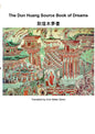The Dun Huang Source Book on Dreams - Paperback