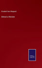 Almost a Heroine - Hardcover