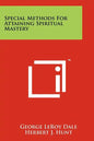 Special Methods for Attaining Spiritual Mastery - Paperback