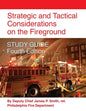 Strategic and Tactical Considerations on the Fireground STUDY GUIDE - Fourth Edition - Paperback