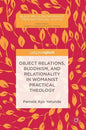 Object Relations, Buddhism, and Relationality in Womanist Practical Theology - Hardcover