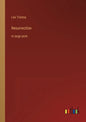 Resurrection: in large print - Paperback
