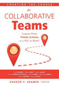 Charting the Course for Collaborative Teams: Lessons from Priority Schools in a Plc at Work(r) (Strategies to Boost Student Achievement in Priority Sc - Paperback