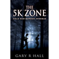 The 5K Zone: Cold War Border Intrigue - Paperback