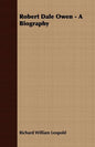 Robert Dale Owen - A Biography - Paperback