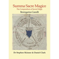 Summa Sacre Magice: The Compendium of Sacred Magic - Hardcover