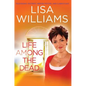 Life Among the Dead - Paperback