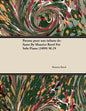 Pavane Pour Une Infante Défunte by Maurice Ravel for Solo Piano (1899) M.19 - Paperback