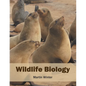 Wildlife Biology - Hardcover