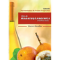 Vino de Maracuyá Parchita (Passifllora edulis) - Paperback