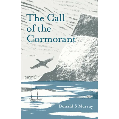 The Call of the Cormorant - Paperback