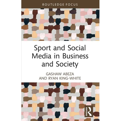 Sport and Social Media in Business and Society - Paperback