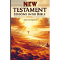 New Testament Lessons in the Bible: Sunday School Lesson Plans and/or Personal Bible Study - Paperback
