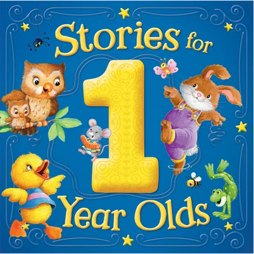 Stories for 1 Year Olds - Board Book