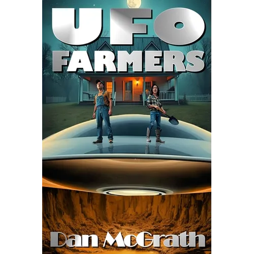 UFO Farmers - Paperback