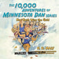 The 10,000 Adventures of Minnesota Dan Series: How Beth Wins the Gold - Paperback