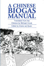 A Chinese Biogas Manual - Paperback