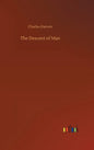 The Descent of Man - Hardcover