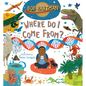 Where Do I Come From? - Hardcover