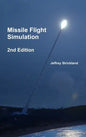 Missile Flight Simulation - Hardcover