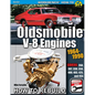 Oldsmobile V-8 Engines 1964-1990: How to Rebuild - Paperback