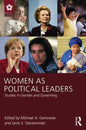 Women as Political Leaders: Studies in Gender and Governing - Paperback