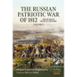 The Russian Patriotic War of 1812 Volume 2: The Russian Official History - Paperback