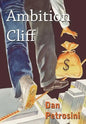 Ambition Cliff - Hardcover