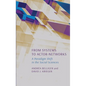From Systems to Actor-Networks: A Paradigm Shift in the Social Sciences - Hardcover