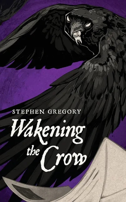 Wakening the Crow - Paperback