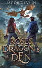 Roses in the Dragon's Den - Paperback